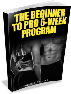 The Beginner To Pro 6-week Program